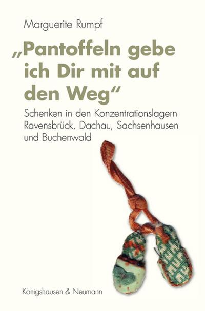 ’Pantoffeln gebe ich Dir mit auf den Weg’
