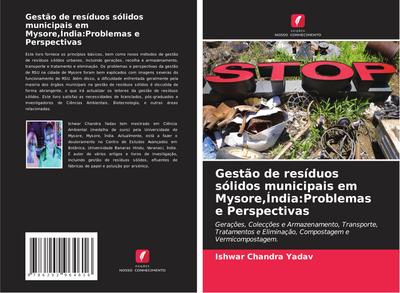 Gestão de resíduos sólidos municipais em Mysore,Índia:Problemas e Perspectivas
