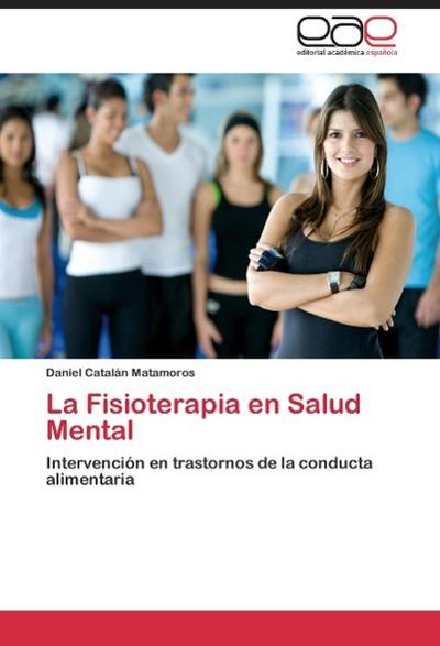 La Fisioterapia en Salud Mental