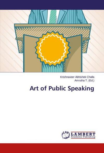 Art of Public Speaking