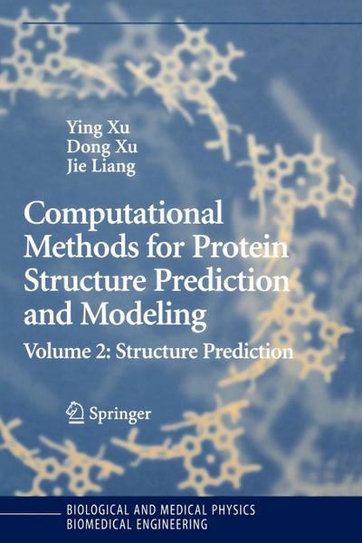 Computational Methods for Protein Structure Prediction and Modeling