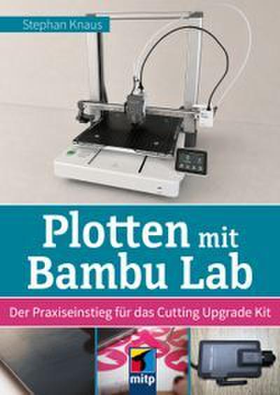 Plotten mit Bambu Lab