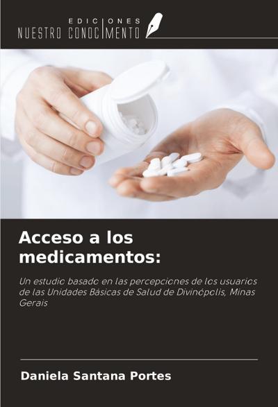 Acceso a los medicamentos: