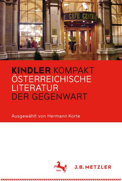 Kindler Kompakt: Österreichische Literatur der Gegenwart