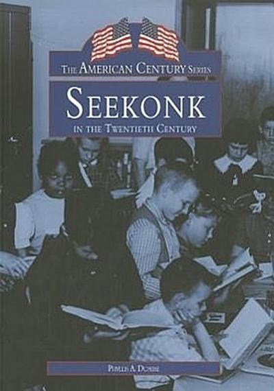 Seekonk in the Twentieth Century
