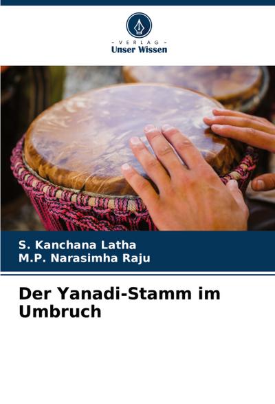 Der Yanadi-Stamm im Umbruch