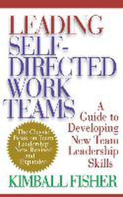 Leading Self-Directed Work Teams
