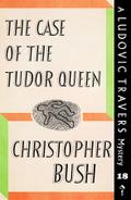 The Case of the Tudor Queen