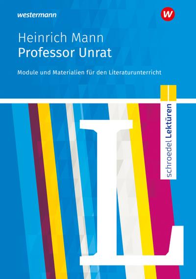 Heinrich Mann: Professor Unrat