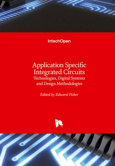 Application Specific Integrated Circuits