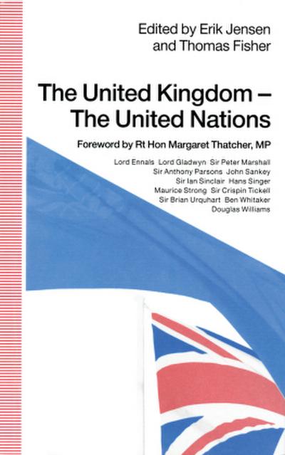 The United Kingdom -- The United Nations