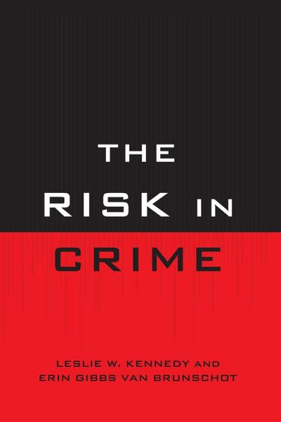 Risk in Crime