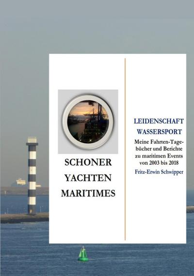 Schoner, Yachten, Maritimes