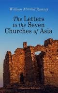 The Letters to the Seven Churches of Asia (Illustr