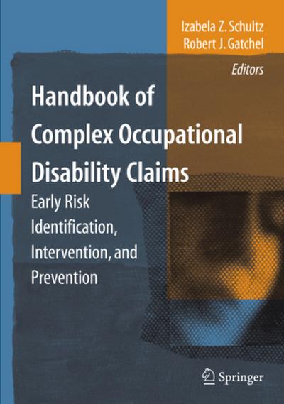 Handbook of Complex Occupational Disability Claims