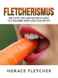 Fletcherismus (Übersetzt)