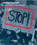 Losing Europe: Brexit and the End of Britain
