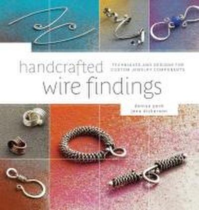 Peck, D: Handcrafted Wire Findings
