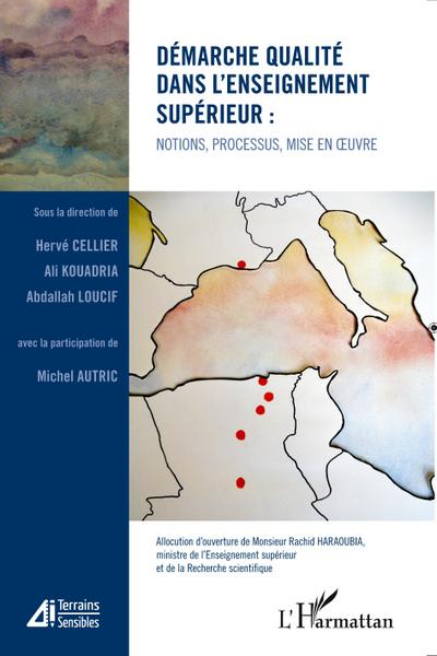 Démarche qualité dans l’enseignement supérieur : notions, processus, mise en oeuvre