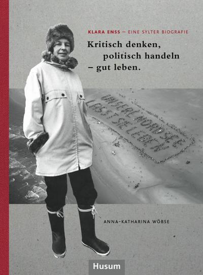 Klara Enss - eine Sylter Biografie