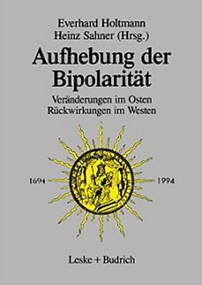 Aufhebung der Bipolarität —