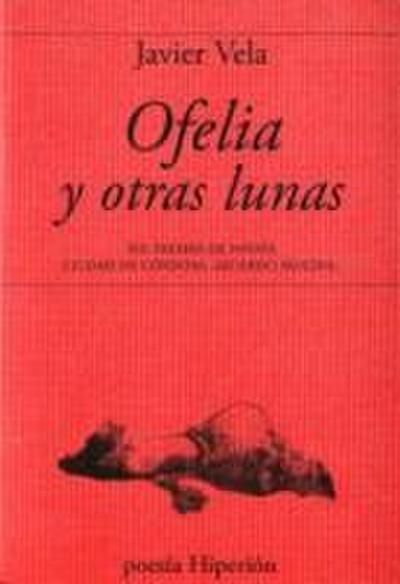 Ofelia y otras lunas