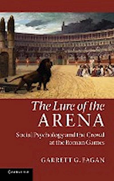 The Lure of the Arena