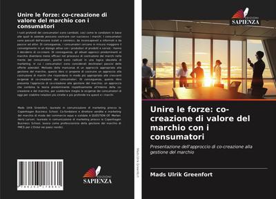 Unire le forze: co-creazione di valore del marchio con i consumatori