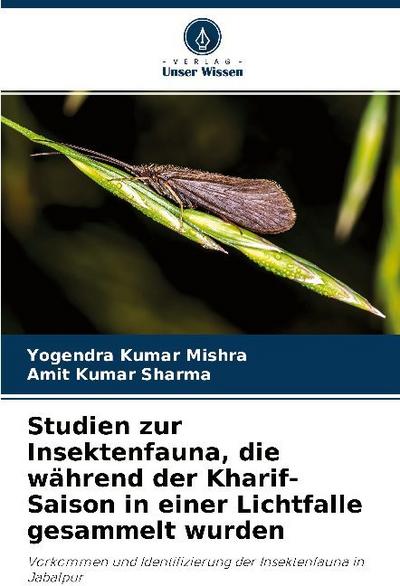 Studien zur Insektenfauna, die während der Kharif-Saison in einer Lichtfalle gesammelt wurden