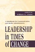 Leadership in Times of Change