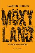 Moxyland - O giochi o muori
