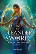 The Oleander Sword. La spada di Oleandro