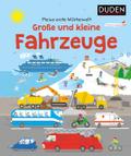 Meine erste Wörterwelt. Große und kleine Fahrzeuge