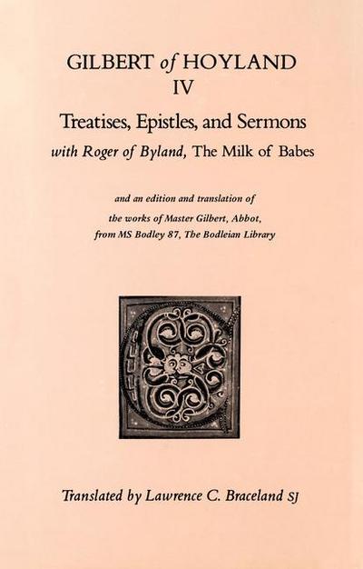 Treatises, Epistles, and Sermons
