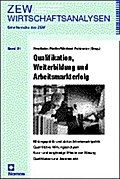Qualifikation, Weiterbildung und Arbeitsmarkterfol