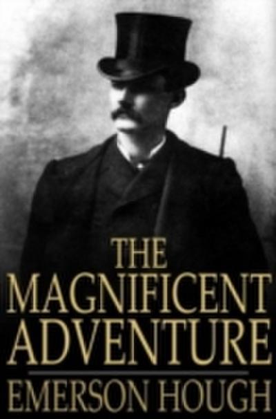 Magnificent Adventure