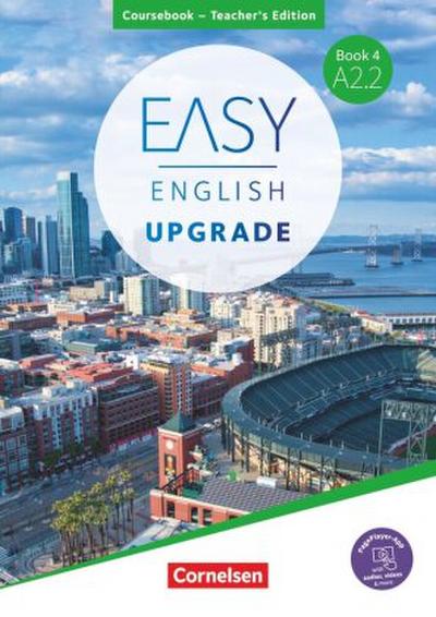 Easy English Upgrade. Book 4 - A2.2 - Coursebook - Teacher’s Edition