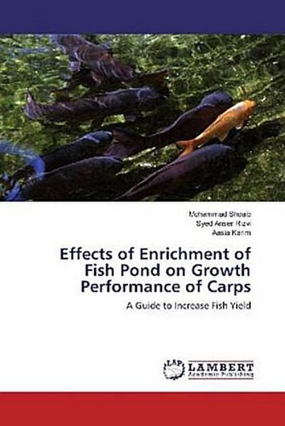 Effects of Enrichment of Fish Pond on Growth Performance of Carps