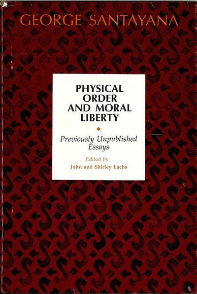 Physical Order and Moral Liberty