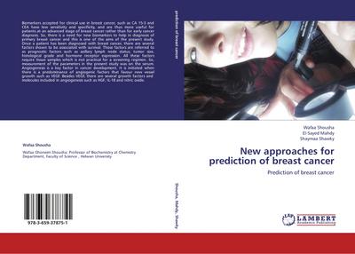 New approaches for prediction of breast cancer