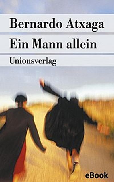 Ein Mann allein