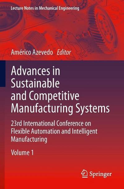 Advances in Sustainable and Competitive Manufacturing Systems
