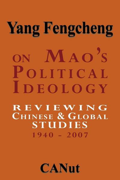 On Mao’s Political Ideology
