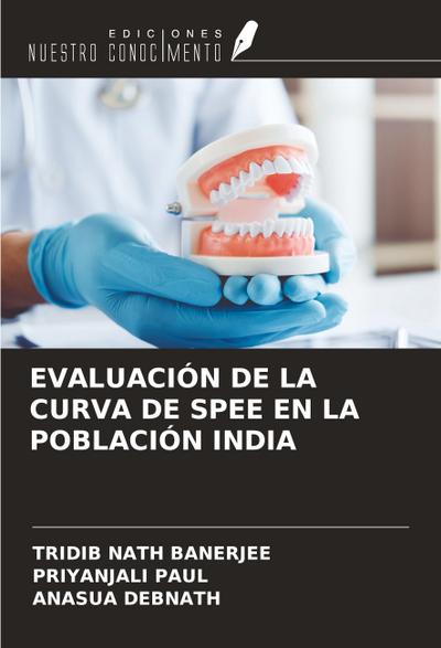 EVALUACIÓN DE LA CURVA DE SPEE EN LA POBLACIÓN INDIA