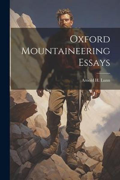 Oxford Mountaineering Essays