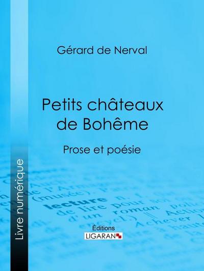 Petits châteaux de Bohême