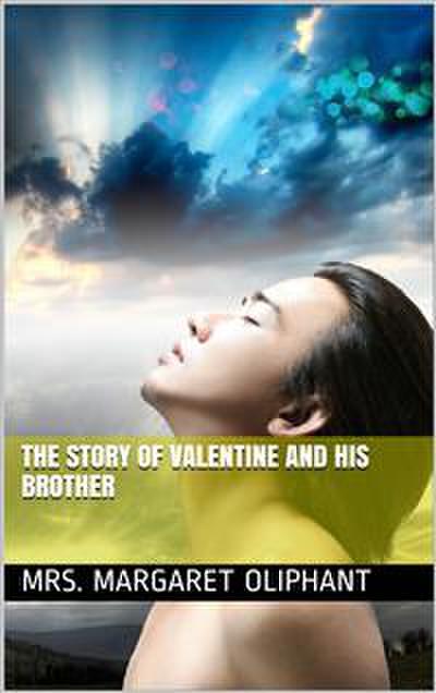 The Story of Valentine and His Brother