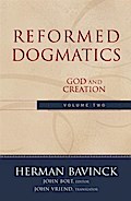 Reformed Dogmatics : Volume 2