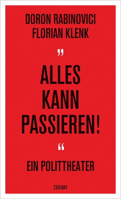 ’Alles kann passieren!’