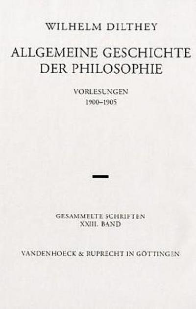 Gesammelte Schriften Allgemeine Geschichte der Philosophie